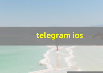 telegram ios